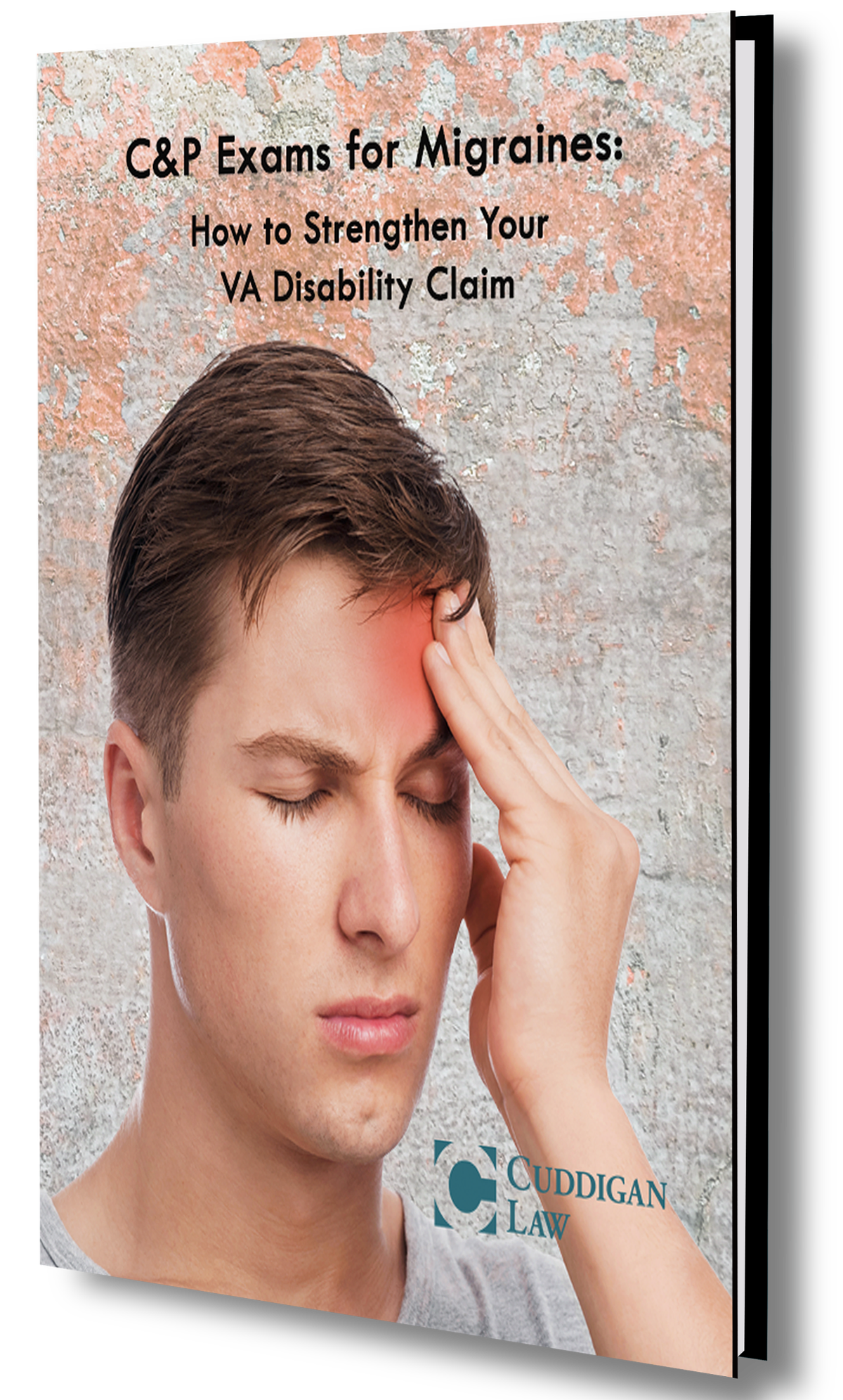 C&P Exams for Migraines: How to Strengthen Your VA Disability Claim