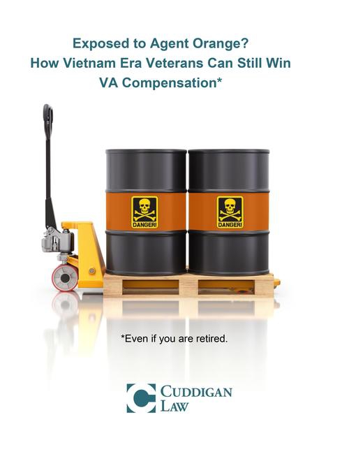 Exposed to Agent Orange? How Vietnam Era Veterans Can Still Win VA Compensation