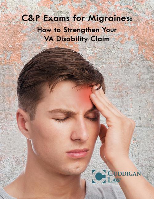 Free Download. C&P Exams for Migraines: How to Strengthen Your VA Disability Claim